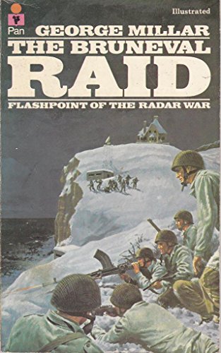 Stock image for The Bruneval Raid: Flashpoint of the Radar War for sale by AwesomeBooks