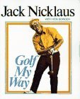 Stock image for Golf My Way for sale by AwesomeBooks