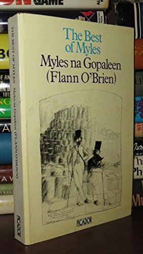 Stock image for The Best of Myles Myles na Gopaleen for sale by Wonder Book