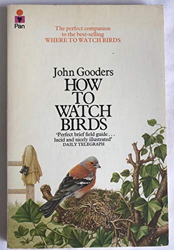 Stock image for How to Watch Birds for sale by Redruth Book Shop