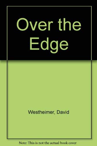 Over the Edge (9780330250832) by David Westheimer