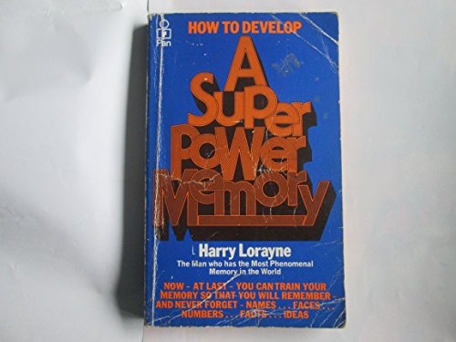 Stock image for How to Develop a Super-power Memory for sale by The London Bookworm