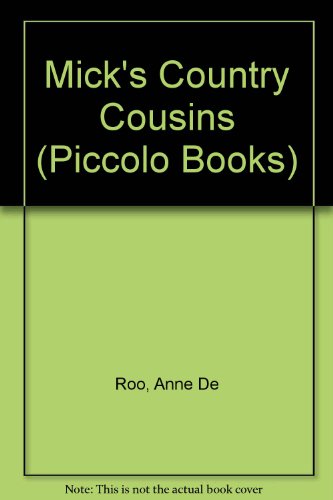 9780330251518: Mick's Country Cousins (Piccolo Books)