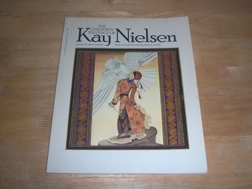 Stock image for The Unknown Paintings of Kay Nielsen for sale by Weird Books