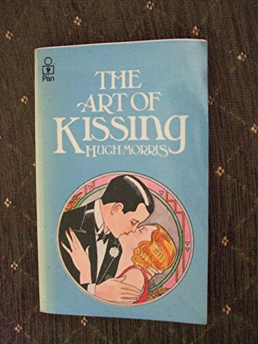 Beispielbild fr The Art of Kissing zum Verkauf von Goldstone Books