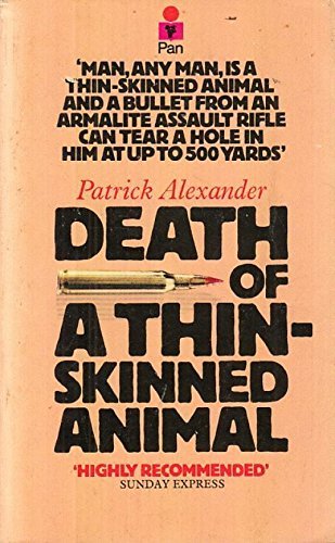 Beispielbild fr Death of a Thin-skinned Animal zum Verkauf von WorldofBooks