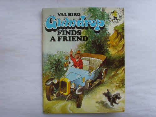 Stock image for Gumdrop Finds A Friend. for sale by Little Owl Books