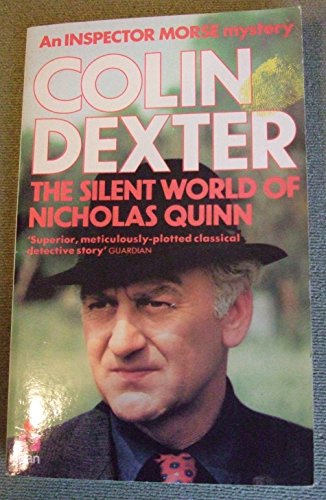 The Silent World of Nicholas Quinn (9780330254243) by Dexter, Colin