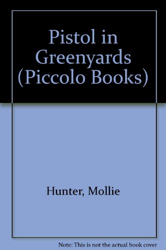 Beispielbild fr Pistol in Greenyards (Piccolo Books) zum Verkauf von WorldofBooks