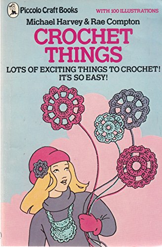 Beispielbild fr Crochet Things (Piccolo craft books) zum Verkauf von AwesomeBooks