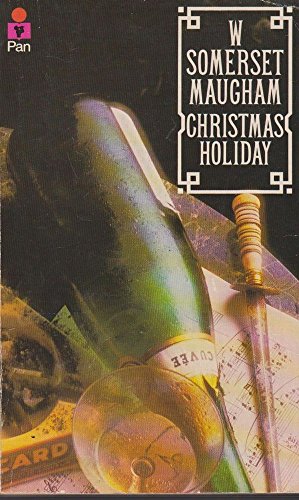 Christmas Holiday (9780330255417) by W. Somerset Maugham
