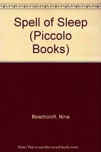 Stock image for Spell of Sleep (Piccolo Books) for sale by WorldofBooks