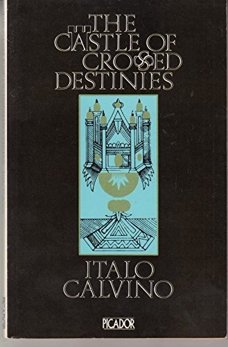 9780330255868: The Castle of Crossed Destinies (Picador Books)