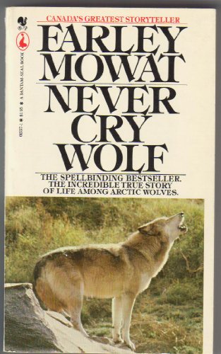 Stock image for Never Cry Wolf for sale by OwlsBooks