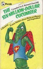 9780330256452: Six Million Dollar Cucumber (Piccolo Books)