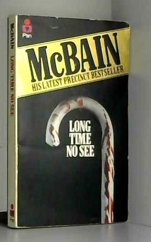 Long Time No See (9780330256575) by Ed McBain