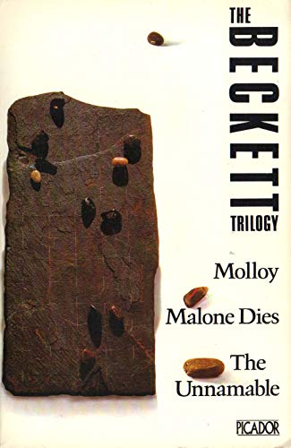 Stock image for The Beckett Trilogy: Molloy, Malone Dies and The Unnamable for sale by ThriftBooks-Atlanta