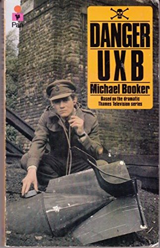 Imagen de archivo de Danger UXB a la venta por Polly's Books