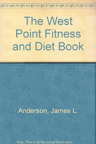 Beispielbild fr The West Point Fitness and Diet Book zum Verkauf von Irish Booksellers