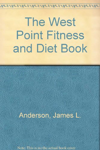 Imagen de archivo de The West Point Fitness and Diet Book a la venta por GF Books, Inc.