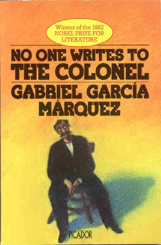 9780330256872: No One Writes to the Colonel (Picador Books)