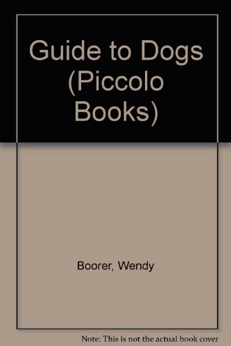 Beispielbild für Guide to Dogs (Piccolo Books) zum Verkauf von medimops