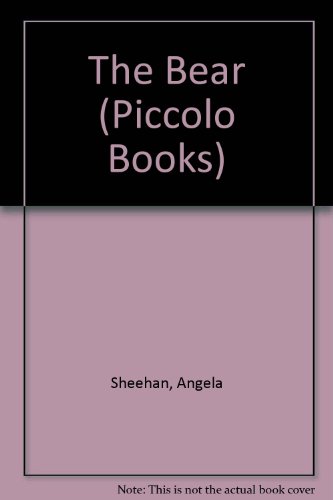 9780330257510: The Bear (Piccolo Explorer Books)