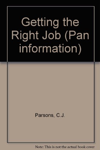 Stock image for Getting the Right Job (Pan information) for sale by AwesomeBooks