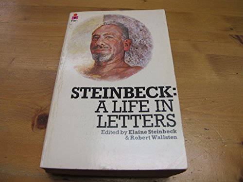 Stock image for Steinbeck: A Life in Letters (Picador Books) for sale by WorldofBooks