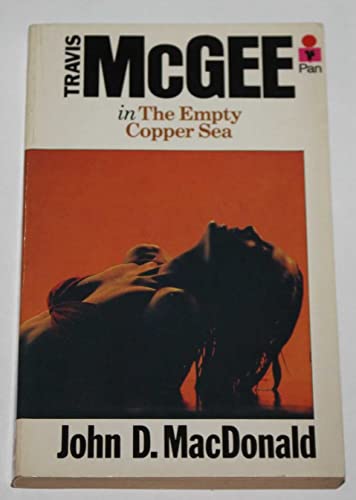 The Empty Copper Sea (9780330258609) by John D. MacDonald