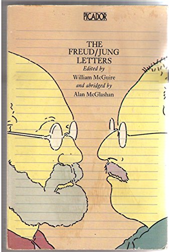 9780330258913: Freud-Jung Letters: Correspondence Between Sigmund Freud and C.G. Jung (Picador Books)