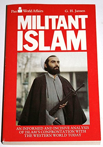 9780330259507: Militant Islam