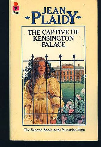 9780330259866: Captive of Kensington Palace