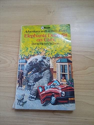 Beispielbild fr Elephants Don't Sit on Cars (Piccolo Books) zum Verkauf von WorldofBooks