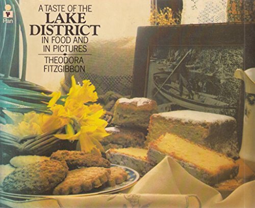 Beispielbild fr A Taste of the Lake District: Traditional Lake District Food zum Verkauf von Wonder Book