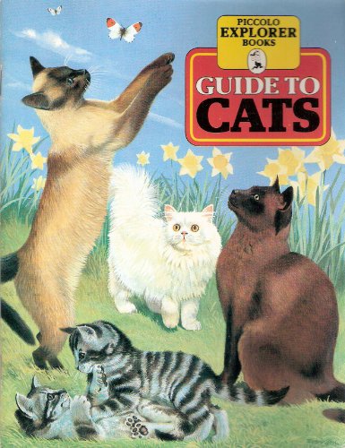 Guide to Cats (Piccolo Explorer Books) (9780330261050) by Pond, Grace; Green, Gwen; Others