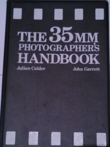 Stock image for 35MM PHOTOGRAPHER'S HANDBOOK for sale by Basement Seller 101