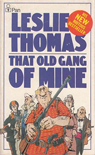 That Old Gang Of Mine (9780330261180) by Thomas, Leslie