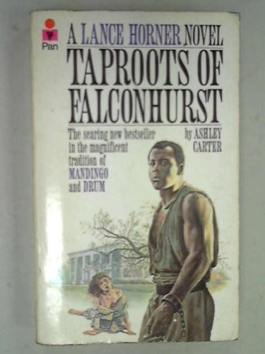 Beispielbild fr Taproots Of Falconhurst zum Verkauf von ThriftBooks-Dallas