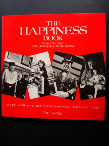 The Happiness Book (9780330262088) by Danziger, Danny; Barlow, Nic