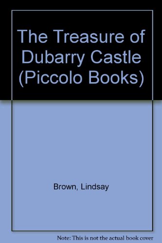 Treasure of Dubarry Castle (9780330262101) by Lindsay Brown