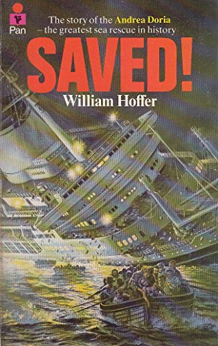 Stock image for Saved!: Story of the "Andrea Doria" for sale by WorldofBooks