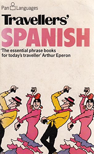 Stock image for Travellers' Spanish (Pan Languages) for sale by GF Books, Inc.