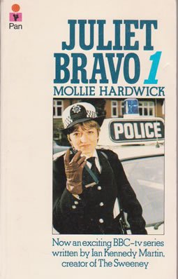 Stock image for Juliet Bravo: v. 1 [Paperback] HARDWICK, MOLLIE. for sale by Re-Read Ltd