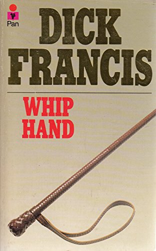 Stock image for Whip Hand for sale by Better World Books: West