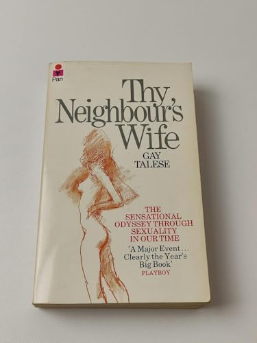 Beispielbild fr Thy Neighbour's Wife zum Verkauf von WorldofBooks