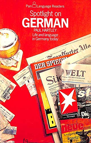 Stock image for Spotlight on German: Life and Language in Germany Today (Pan language readers) for sale by WorldofBooks