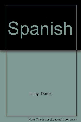 Spanish (9780330264730) by Derek Utley