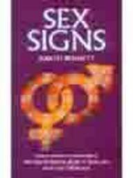 Beispielbild fr Sex Signs: Every Woman's Astrological and Psychological Guide to Love, Sex, Men, Anger and Personal Power (Pan original) zum Verkauf von WorldofBooks