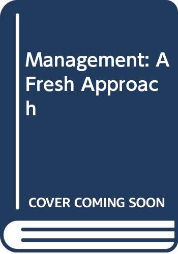 Stock image for Management : A Fresh Approach for sale by The London Bookworm